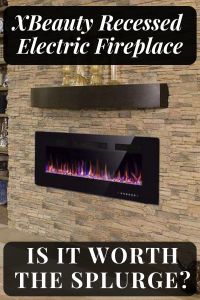 XBeauty Recessed Wall Mounted Electric Fireplace: A review on the stunning XBeauty wall electric fireplace and why it is such a popular recessed fireplace. #xbeauty #wallelectricfireplace #recessedelectricfireplace #FireplaceLab